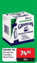 Grand-Pa - Headache Powders Stick Pack offers at R 74,95 in Makro
