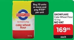 Snowflake - Cake Wheat Flour offers at R 169,95 in Makro