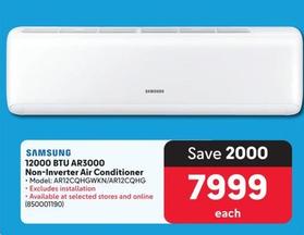 Samsung - 12000 Btu AR3000 Non-Inverter Air Conditioner offers at R 7999 in Makro