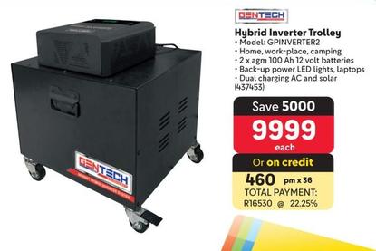 Gentech - Hybrid Inverter Trolley offers at R 9999 in Makro