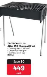 Terraceleisure - Atlas 250 Charcoal Braai offers at R 449 in Makro