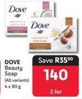 Dove - Beauty Soap offers at R 140 in Makro