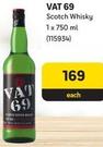 Vat 69 - Scotch Whisky offers at R 169 in Makro