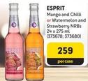 Esprit - Mango And Chilli Or Watermelon And Strawberry Nrbs offers at R 259 in Makro