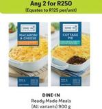 Dine-In - Ready Made Meals offers at R 250 in Makro
