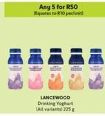 Lancewood - Drinking Yoghurt offers at R 50 in Makro
