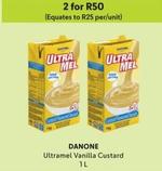 Danone - Ultramel Vanilla Custard offers at R 50 in Makro
