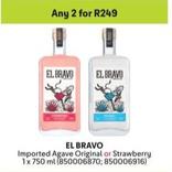 El Bravo - Imported Agave Original Or Strawberry offers at R 249 in Makro