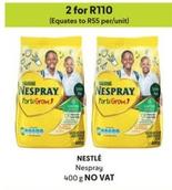Nestlé - Nespray offers at R 110 in Makro