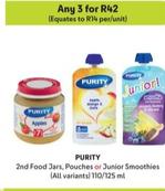 Purity - 2Nd Food Jar/Pouches/Junior Smoothies offers at R 42 in Makro
