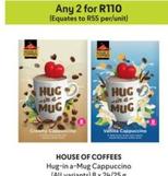 House Of Coffee - Hug-In A-Mug Cappuccino offers at R 110 in Makro