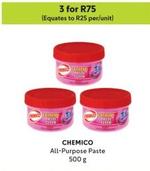 Chemico - All-Purpose Paste offers at R 75 in Makro