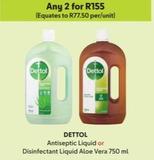 Dettol - Antiseptic Liquid Or Disinfectant Liquid Aloe Vera offers at R 155 in Makro