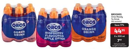 Brookes - Oros Ready To Drink offers at R 44,95 in Makro