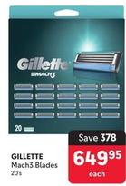 Gillette - Mach3 Blades offers at R 649,95 in Makro