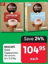 Nescafé - Gold Cappuccino offers at R 104,95 in Makro